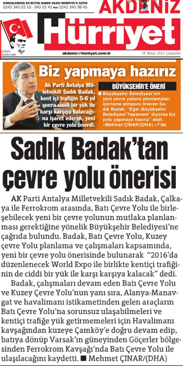 Hürriyet Akdeniz - Sadık Badak'tan Çevre Yolu Önerisi - 18 Nisan 2012