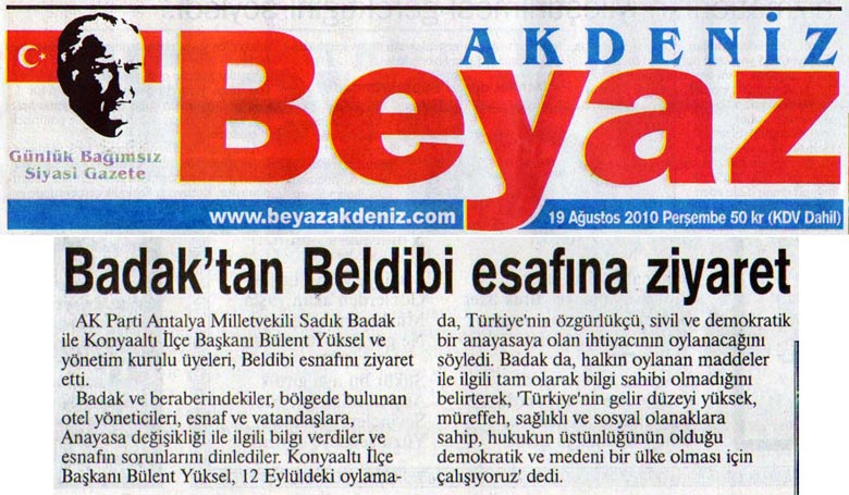 Beyaz Gazetesi - Badak'tan Beldibi esnafına ziyaret - 19 Ağustos 2010