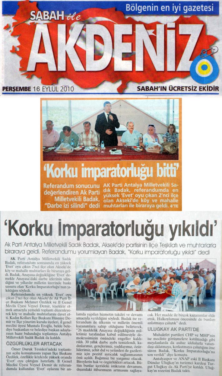 Sabah Akdeniz - Korku imparatorluğu yıkıldı - 16 Eylül 2010