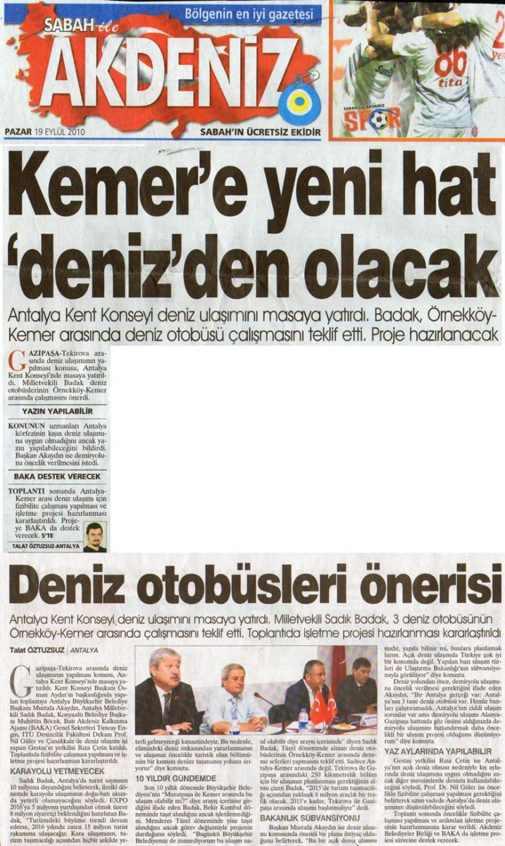 Sabah Akdeniz - Kemer'e yeni hat 'deniz'den olacak - 19 Eylül 2010