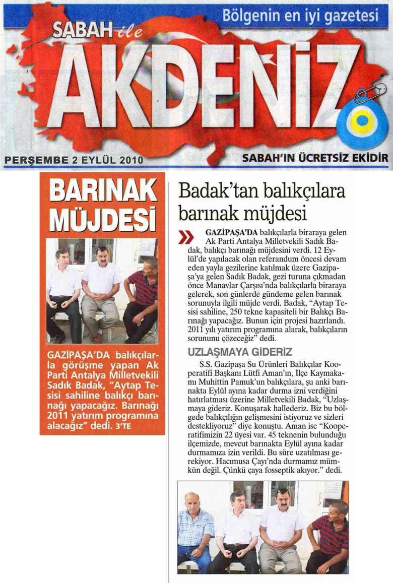 Sabah Akdeniz - Badak'tan balıkçılara barınak müjdesi - 21 Eylül 2010