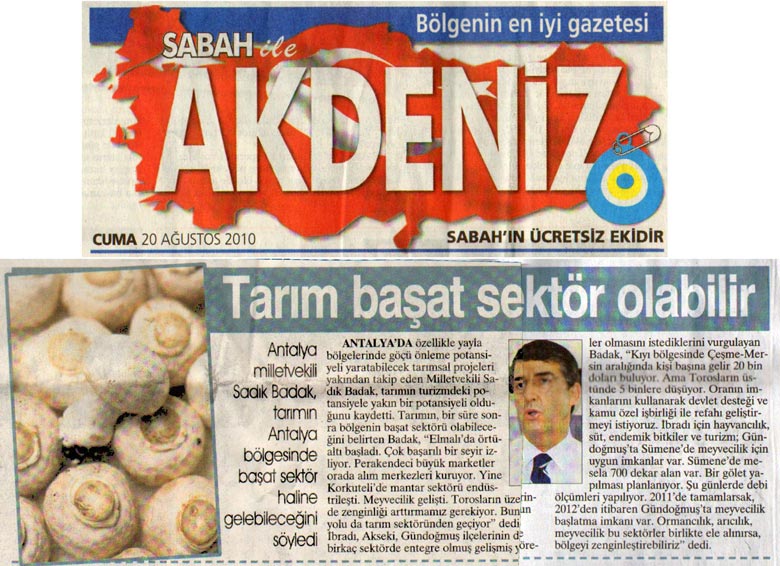 Sabah Akdeniz - Tarım başat sektör olabilir - 20 Ağustos 2010