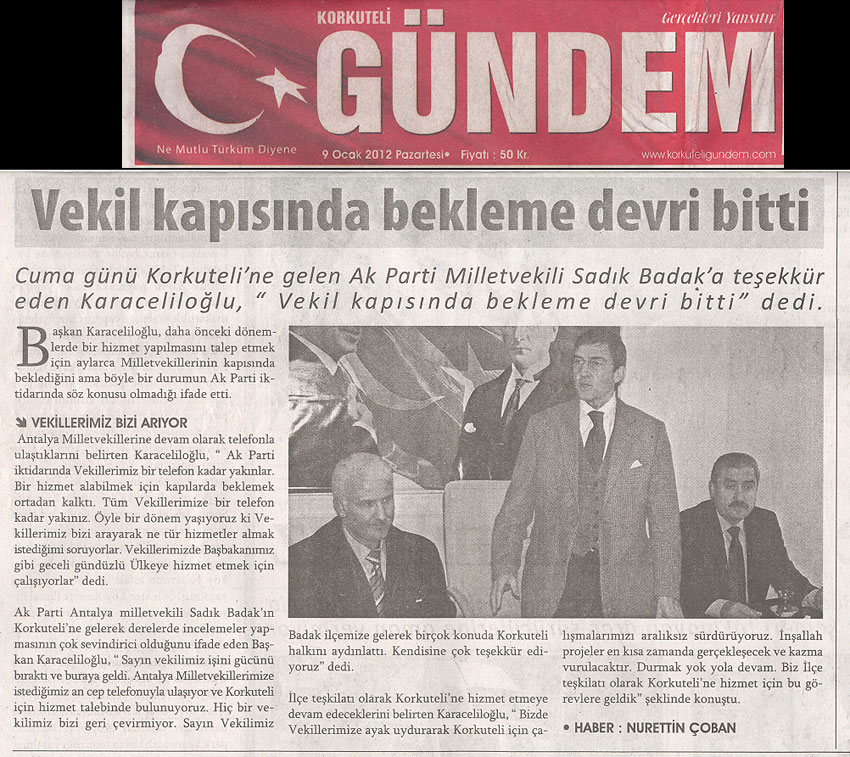 Korkuteli Gündem - Vekil Kapısında Bekleme Devri Bitti - 9 Ocak 2012