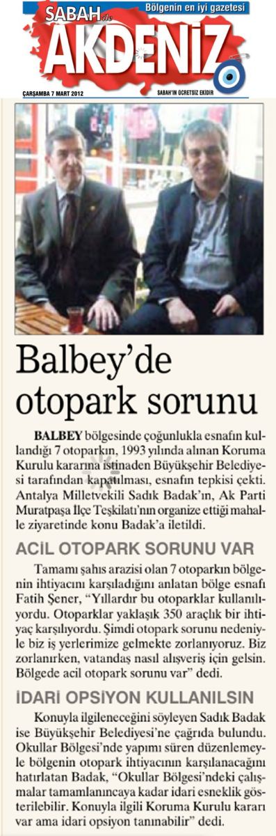 Sabah Akdeniz - Balbey'de Otopark Sorunu - 7 Mart 2012