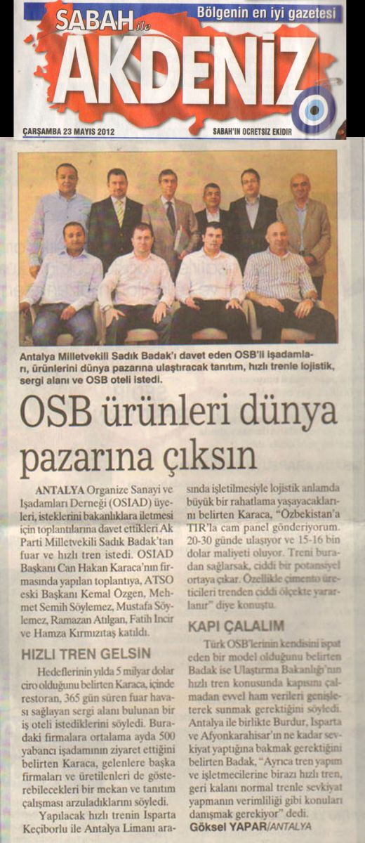 Sabah Akdeniz - OSB Ürünleri Dünya Pazarına Çıksın - 23 Mayıs 2012