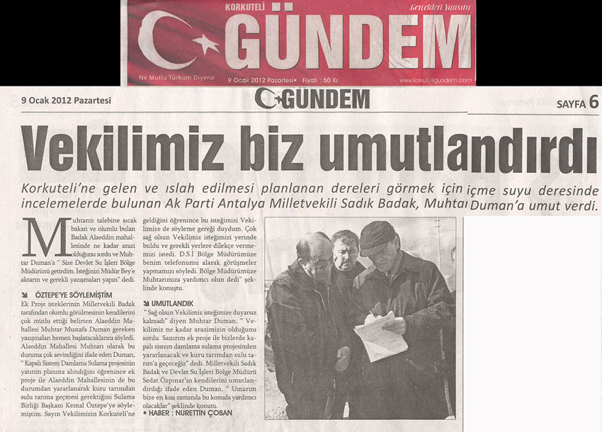 Korkuteli Gündem - Vekilimiz Bizi Umutlandırdı - 9 Ocak 2012